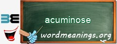 WordMeaning blackboard for acuminose